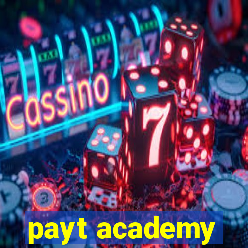 payt academy