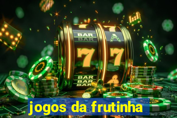 jogos da frutinha