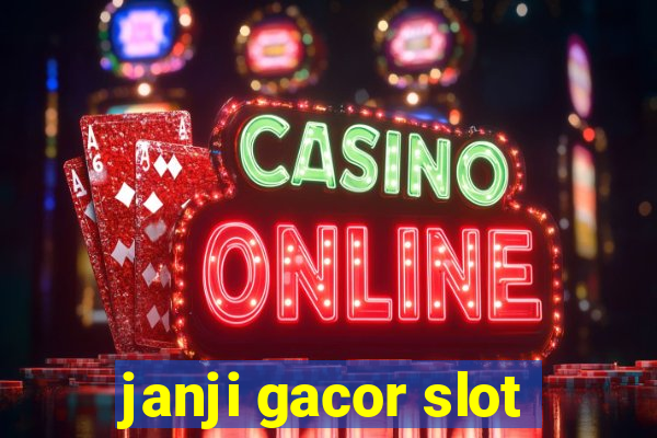 janji gacor slot