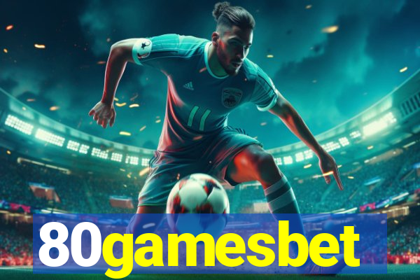 80gamesbet