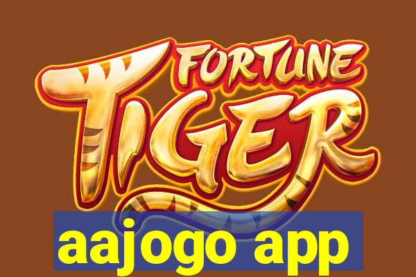 aajogo app