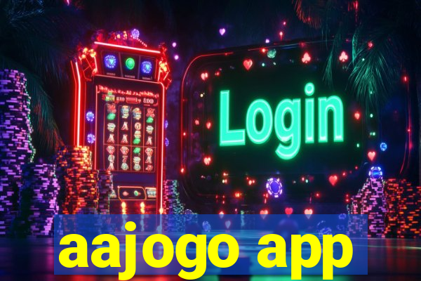 aajogo app