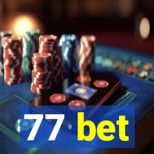 77 bet