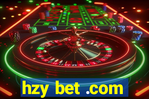 hzy bet .com