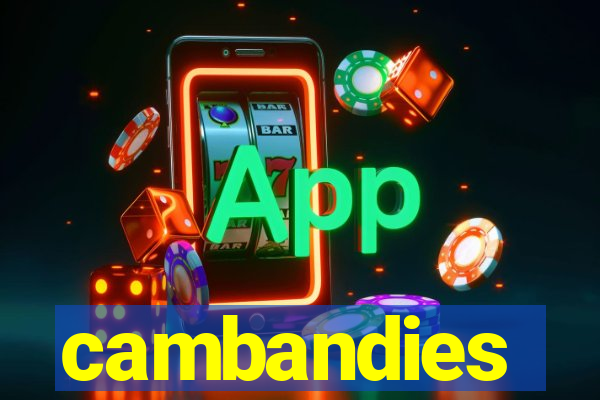 cambandies