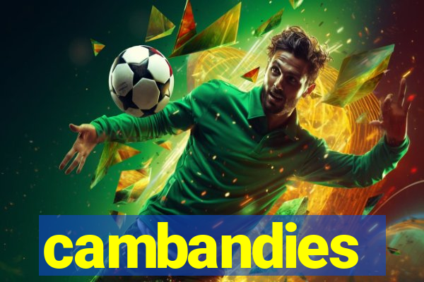 cambandies