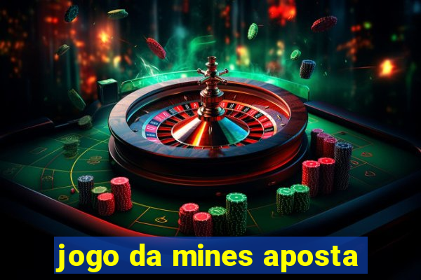 jogo da mines aposta