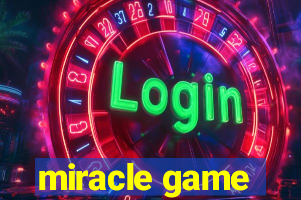 miracle game