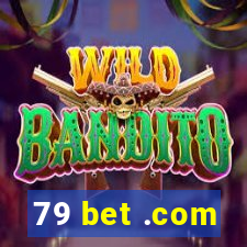 79 bet .com