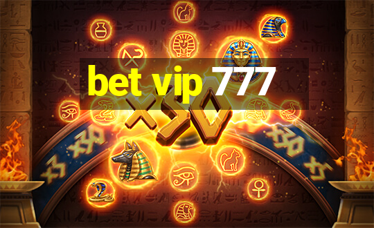 bet vip 777