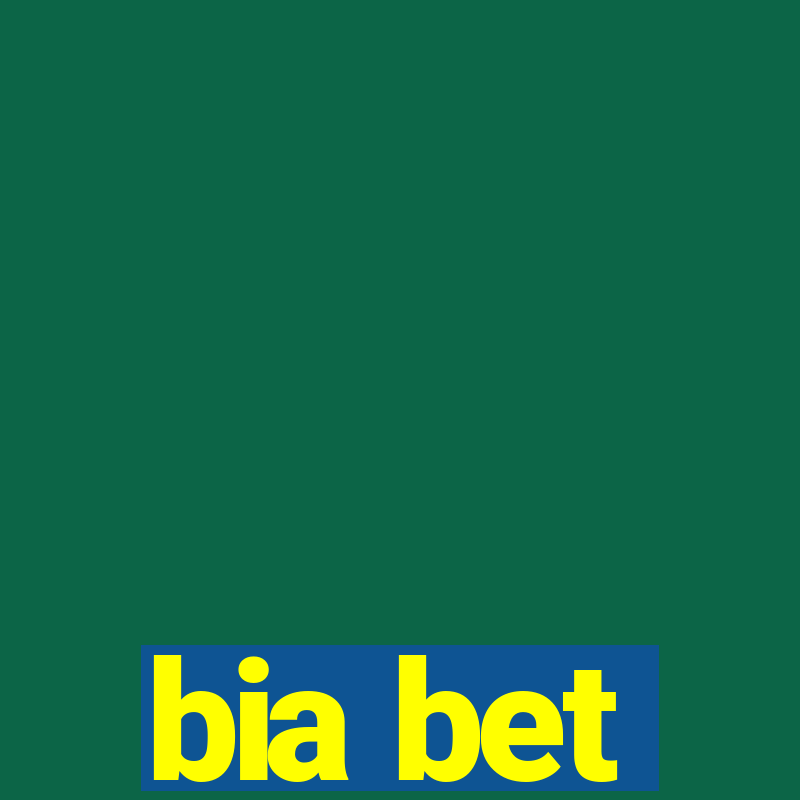 bia bet