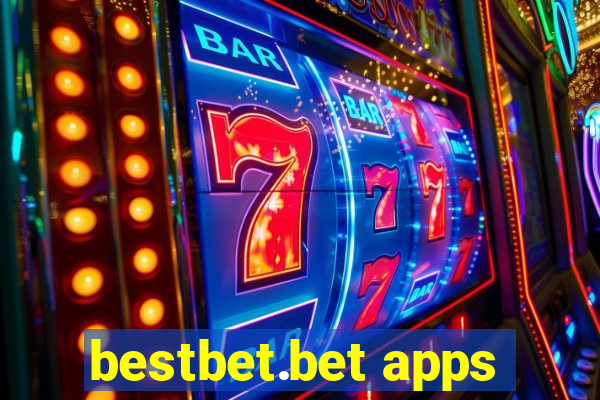 bestbet.bet apps