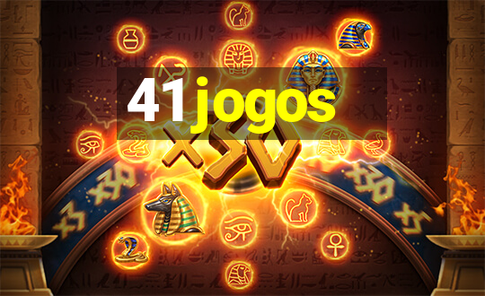 41 jogos