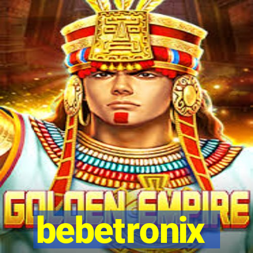 bebetronix