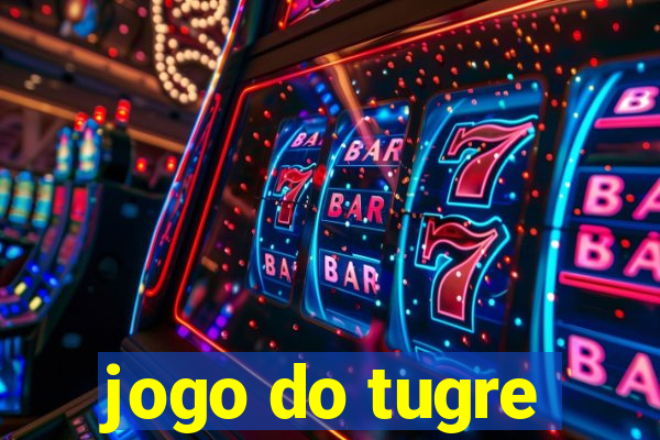 jogo do tugre