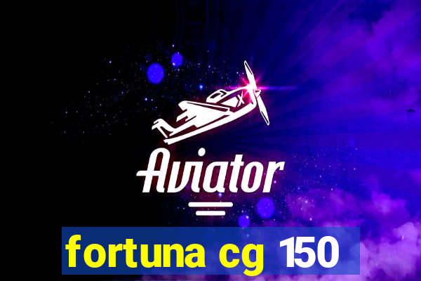 fortuna cg 150