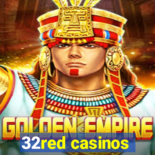 32red casinos