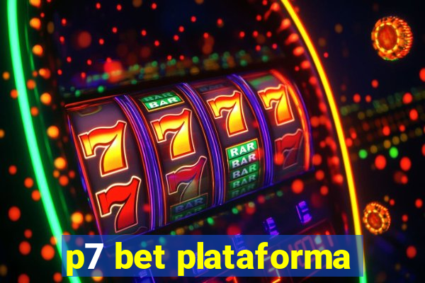 p7 bet plataforma