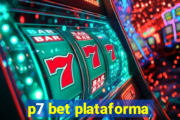 p7 bet plataforma