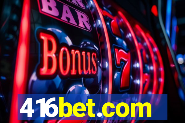 416bet.com