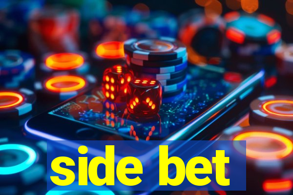 side bet