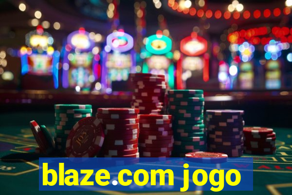 blaze.com jogo