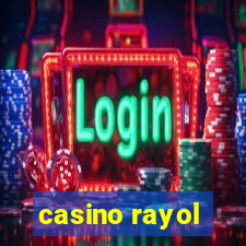 casino rayol