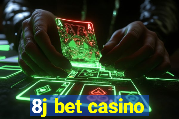 8j bet casino