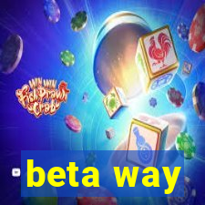 beta way