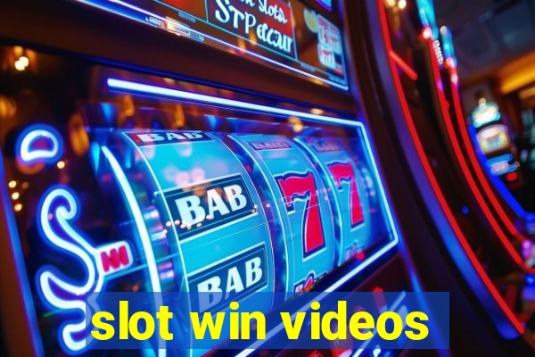 slot win videos