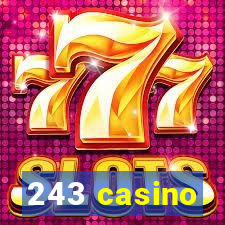 243 casino