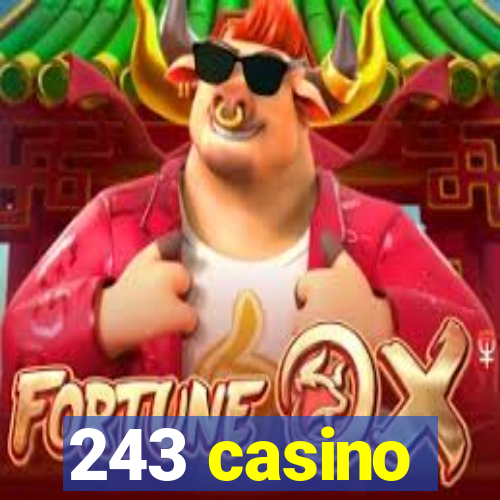 243 casino