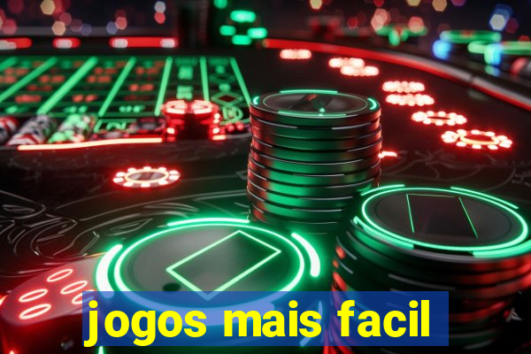 jogos mais facil