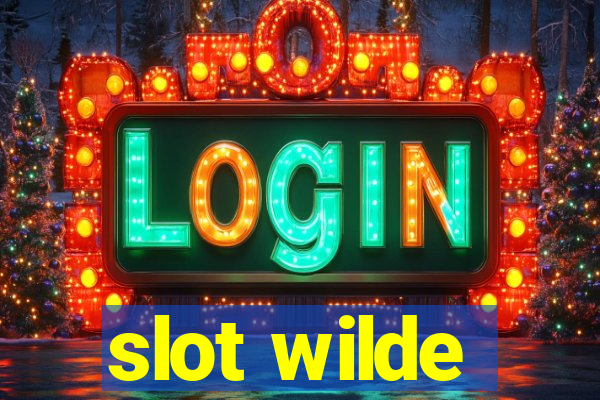 slot wilde