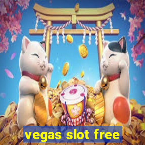 vegas slot free