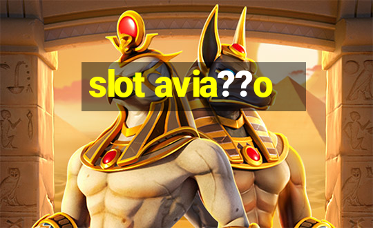 slot avia??o