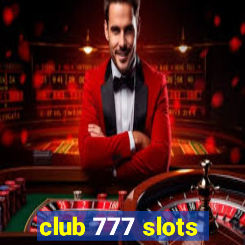 club 777 slots