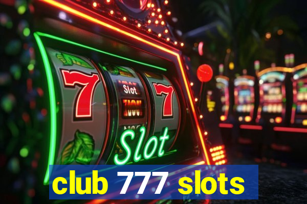 club 777 slots