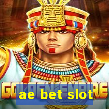 ae bet slot