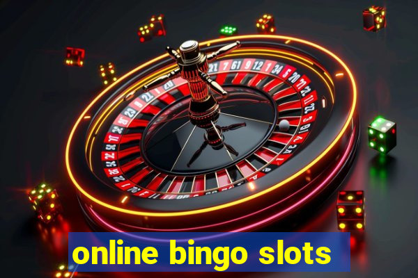 online bingo slots