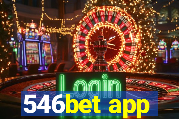 546bet app