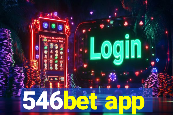 546bet app