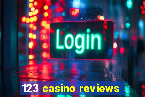 123 casino reviews