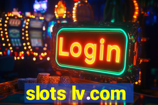 slots lv.com