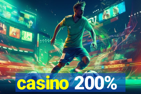 casino 200%