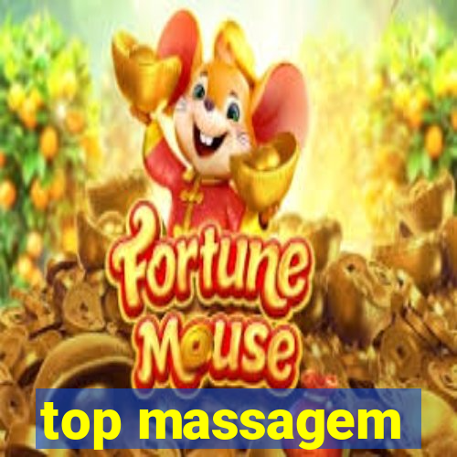 top massagem