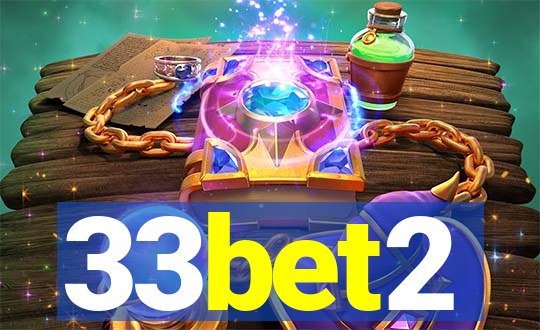 33bet2