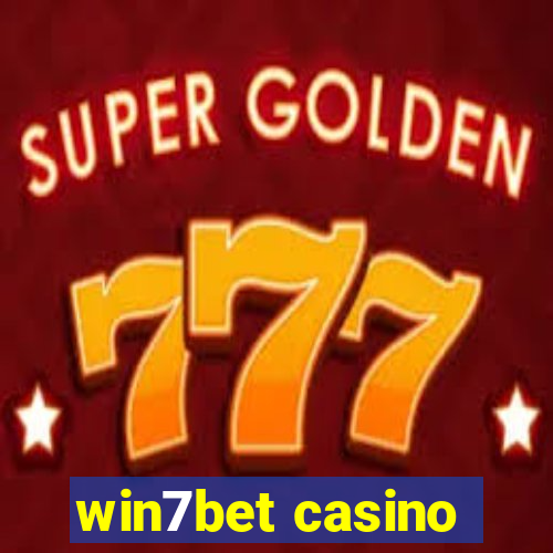 win7bet casino