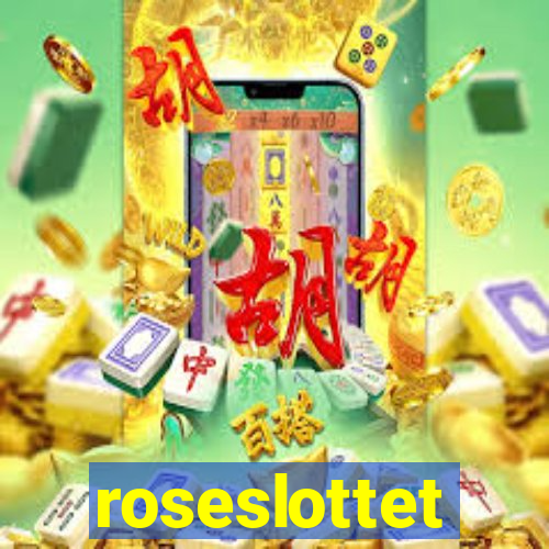 roseslottet