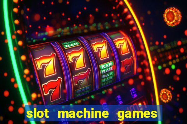 slot machine games for computer